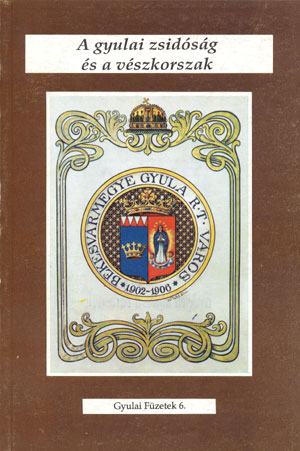 A Békés Megyei Levéltár 1994-ben Gyulai füzetek című könyvsorozatában megjelentette A gyulai zsidóság és a vészkorszak című dokumentumgyűjteményt