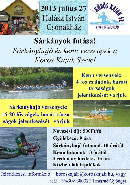 Sárkányok futása-sárkányhajó és kenu versenyek a Körös Kajak SE-vel